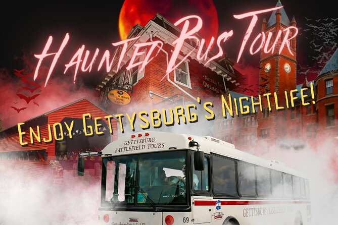 Gettysburg Haunted Tour by Bus - Price and Comfort: Is $34 Good Value?